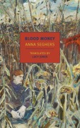 Cover-Bild zum Titel 'Blood Money' von 'Anna Seghers'