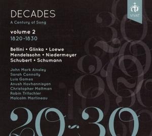 Decades: A Century of Song,Vol. 2,1820-1830 - Hovhannisyan/Connolly/Ainsley/Tritschler/Gomes