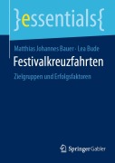 Cover-Bild zum Titel 'Festivalkreuzfahrten' von 'Matthias Johannes Bauer, Lea Bude'