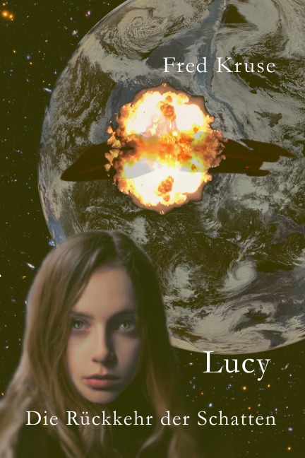 Lucy - Die Rückkehr der Schatten (Band 6) - Fred Kruse