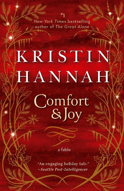 Comfort & Joy - Kristin Hannah