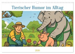 Cover-Bild zum Titel 'Tierischer Humor im Alltag (Wandkalender 2026 DIN A3 quer), CALVENDO Monatskalender' von 'Anita Brückmann'