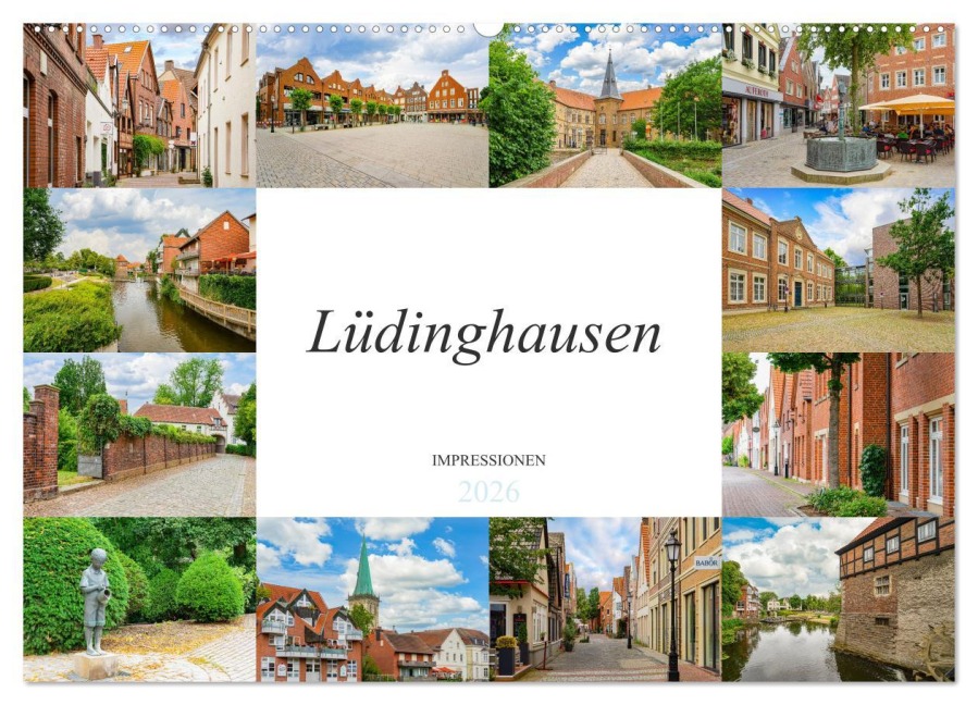 Lüdinghausen Impressionen (Wandkalender 2026 DIN A2 quer), CALVENDO Monatskalender - Dirk Meutzner