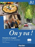 On y va ! B1 - Aktualisierte Ausgabe. Lehr- und Arbeitsbuch mit komplettem Audiomaterial - Nicole Laudut, Catherine Patte-Möllmann