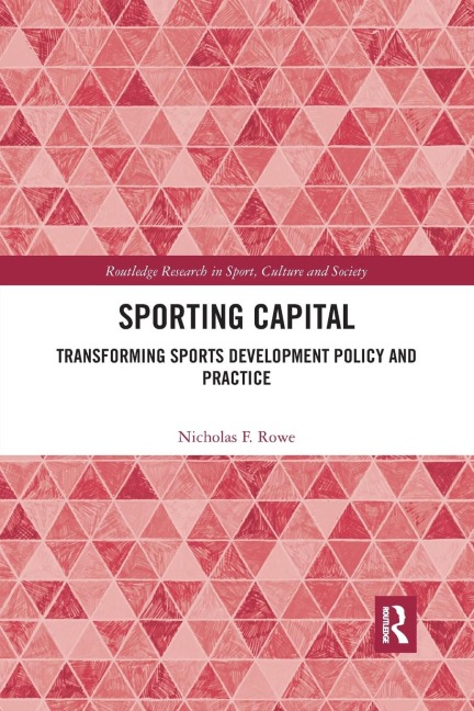 Sporting Capital - Nicholas F. Rowe