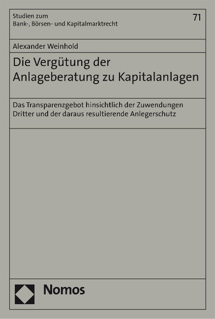 Die Vergütung der Anlageberatung zu Kapitalanlagen - Alexander Weinhold