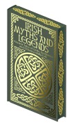 Cover-Bild zum Titel 'Irish Myths and Legends' von 'Jane Wilde, Joseph Jacobs, James Stephens, Jeremiah Curtin'