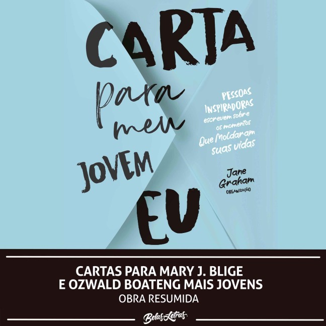Cartas para Mary J. Blige e Ozwald Boateng mais jovens - Mary J. Blige, Ozwald Boateng