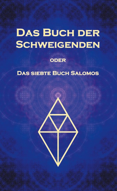 Das Buch der Schweigenden - Amadeus Tacitus