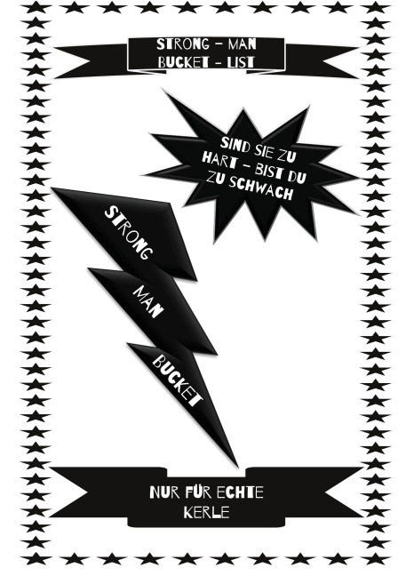 Strong-Man-Bucket-List - Bernd Jürgen Schmidt