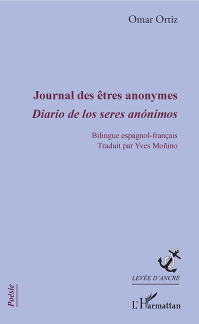 Journal des êtres anonymes - Monino Yves Monino