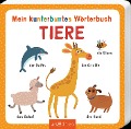 Mein kunterbuntes Wörterbuch - Tiere - 