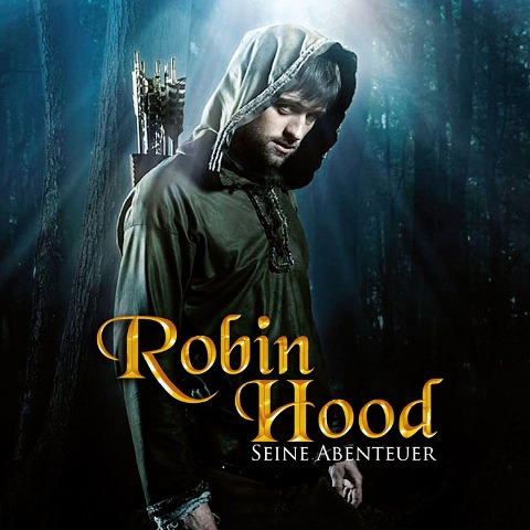 Robin Hood - seine Abenteuer - Robin Hood