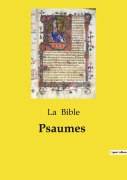 Cover-Bild zum Titel 'Psaumes' von 'La Bible'
