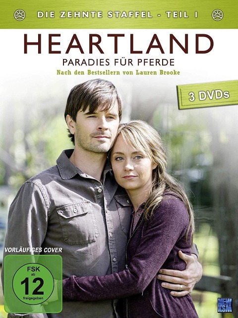 Heartland - Paradies für Pferde - Leila Basen, Lauren Brooke, Alexandra Clarke, Heather Conkie, Ken Craw