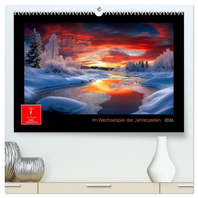 Im Wechselspiel der Jahreszeiten (hochwertiger Premium Wandkalender 2026 DIN A2 quer), Kunstdruck in Hochglanz - Peter Roder