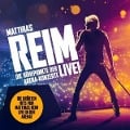 Die Höhepunkte der Arena-Konzerte - Live! - Matthias Reim