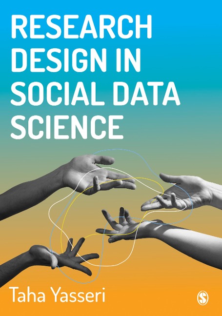 Research Design in Social Data Science - Taha Yasseri