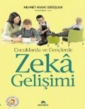 Cocuklarda ve Genclerde Zeka Gelisimi - Mehmet Murat Dögüsgen