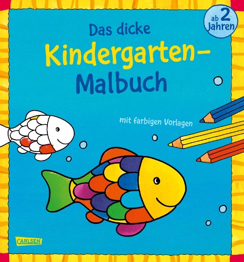 Das dicke Kindergarten-Malbuch: Mit farbigen Vorlagen und lustiger Fehlersuche - 