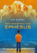 Cover-Bild zum Titel 'Der Schatten von Ephesus' von 'Mo Siegel'