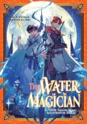 Cover-Bild zum Titel 'The Water Magician: Arc 1 Volume 5' von 'Tadashi Kubou'