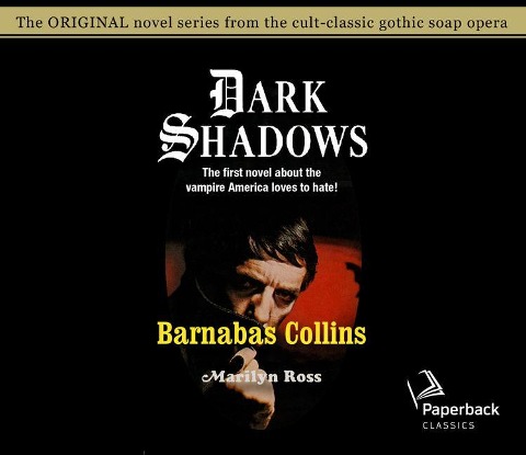 Barnabas Collins: Volume 6 - Marilyn Ross
