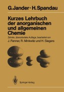 Cover-Bild zum Titel 'Kurzes Lehrbuch der anorganischen und allgemeinen Chemie' von 'H. Spandau, G. Jander'