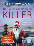 Cover-Bild zum Titel 'Der Weihnachtsmannkiller. Ein Winter-Krimi aus Ostfriesland' von 'Klaus-Peter Wolf'
