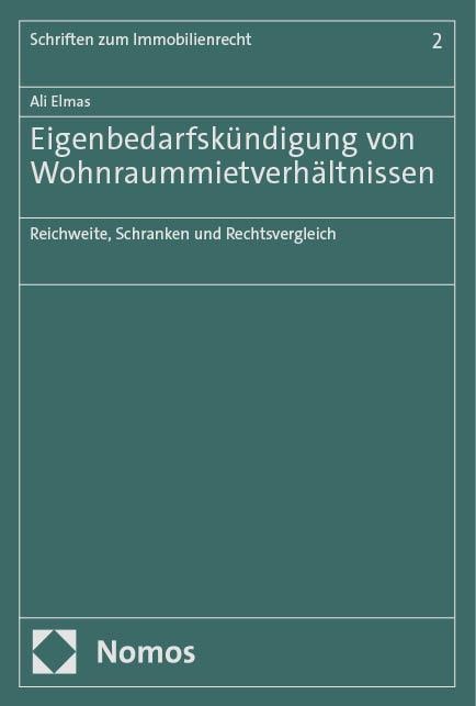 Eigenbedarfskündigung von Wohnraummietverhältnissen - Ali Elmas