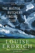 Cover-Bild zum Titel 'The Master Butchers Singing Club' von 'Louise Erdrich'