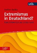 Extremismus in Deutschland? Frag doch einfach! - Steffen Kailitz