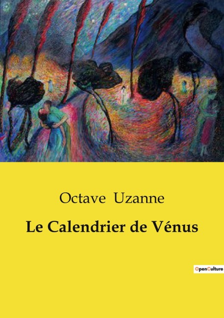 Le Calendrier de Vénus - Octave Uzanne