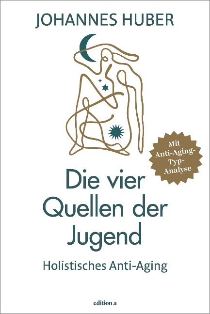 Die vier Quellen der Jugend - Johannes Huber