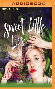 Sweet Little Lies - Abbi Glines