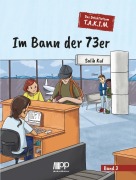 Cover-Bild zum Titel 'Im Bann der 73er' von 'Salih Kul'