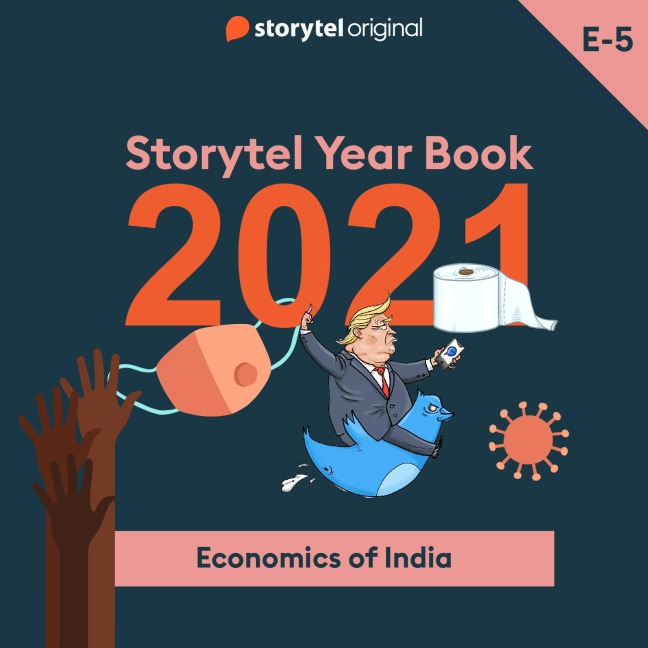 Episode 5 - Economics of India - Anjum Sharma