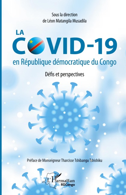 La COVID-19 en République démocratique du Congo. Défis et perspectives - 