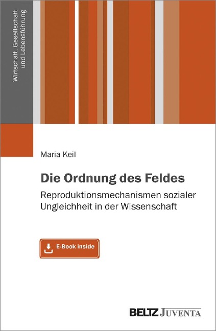 Die Ordnung des Feldes - Maria Keil