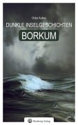 Cover-Bild zum Titel 'Borkum' von 'Unette Steemann (Ocke Aukes)'