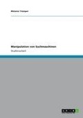 Cover-Bild zum Titel 'Manipulation von Suchmaschinen' von 'Melanie Trümper'