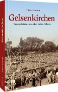 Cover-Bild zum Titel 'Gelsenkirchen' von 'Hubert Kurowski'