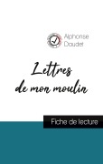 Cover-Bild zum Titel 'Lettres de mon moulin de Alphonse Daudet (fiche de lecture et analyse complète de l'oeuvre)' von 'Alphonse Daudet'