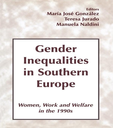 Gender Inequalities in Southern Europe - 