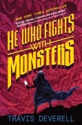 Cover-Bild zum Titel 'He Who Fights With Monsters, Book 1' von 'Travis Deverell, Shirtaloon'