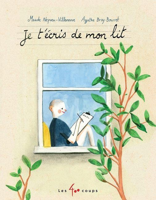 Je t'Écris de Mon Lit - Maude Nepveu-Villeneuve