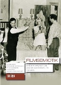 Cover-Bild zum Titel 'Filmsemiotik' von 'Dennis Gräf, Stephanie Großmann, Peter Klimczak, Hans Krah, Marietheres Wagner'