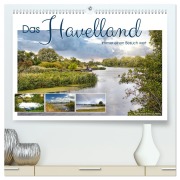 Das Havelland, immer einen Besuch wert (hochwertiger Premium Wandkalender 2026 DIN A2 quer), Kunstdruck in Hochglanz - Sabine Löwer