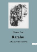 Cover-Bild zum Titel 'Rarahu' von 'Pierre Loti'