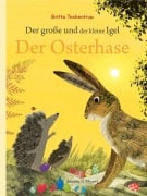Cover-Bild zum Titel 'Der große und der kleine Igel / Der Osterhase' von 'Britta Teckentrup'